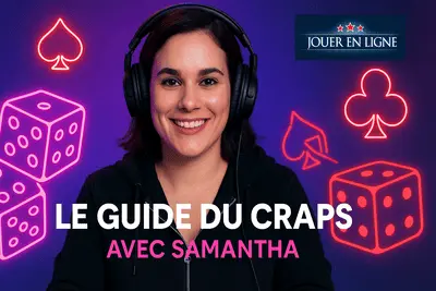 Le guide du Craps en ligne