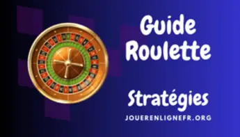Stratégies et techniques pour jouer à la roulette en ligne
