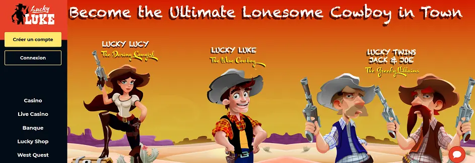 Choissez votre personnage sur LuckyLuke Casino !