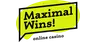 Maximal Wins Casino