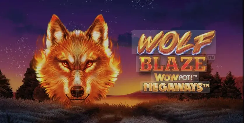 Wolf Blaze WowPot! Megaways – Microgaming
