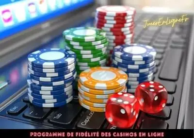 Casino en ligne : les meilleurs programmes de fidélité