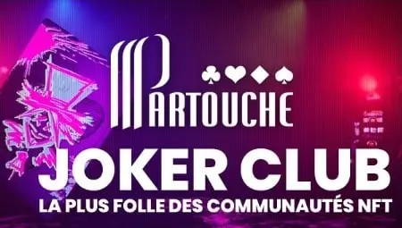 Partouche se met aux NFT avec Joker Club