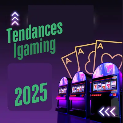 Tendances Igaming 2025