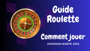 Comment jouer à la roulette en ligne : règles, mises et conseils