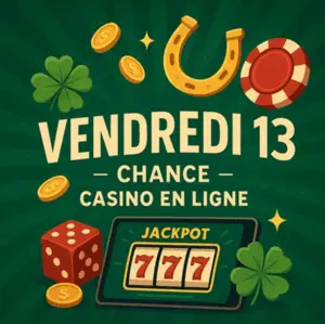 La chance du vendredi 13