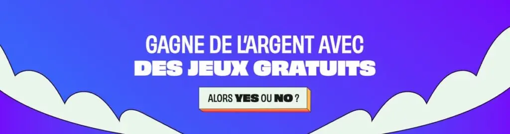 Gagne de l'argent avec des jeux gratuits sur YesOrNo