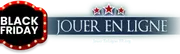 Black Friday sur Jouerenligne